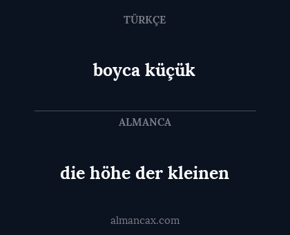 die höhe der kleinen - boyca küçük