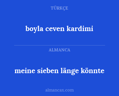meine sieben länge könnte - boyla ceven kardimi