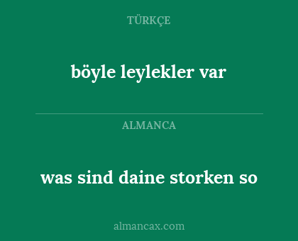 was sind daine storken so - böyle leylekler var