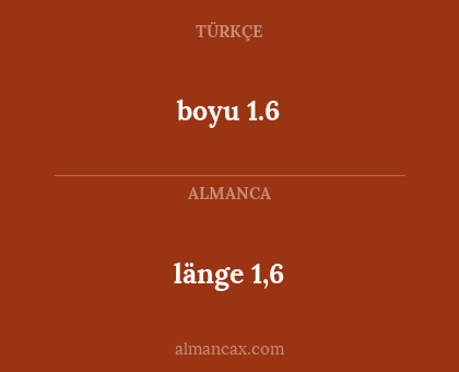 länge 1,6 - boyu 1.6