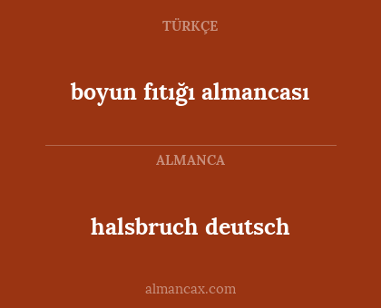 halsbruch deutsch - boyun fıtığı almancası