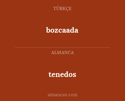 tenedos - bozcaada