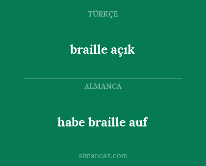 habe braille auf - braille açık