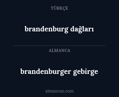 brandenburg dağları - brandenburger gebirge