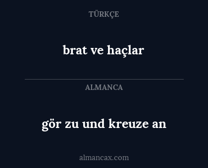 brat ve haçlar - gör zu und kreuze an