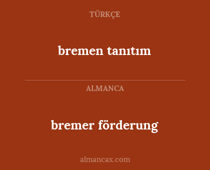 bremer förderung - bremen tanıtım