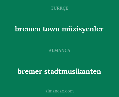 bremer stadtmusikanten - bremen town müzisyenler