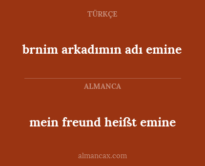 brnim arkadımın adı emine - mein freund heißt emine
