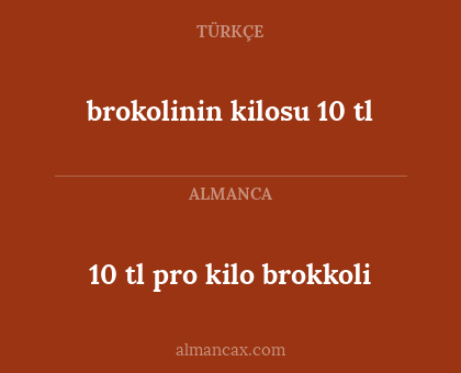 brokolinin kilosu 10 tl - 10 tl pro kilo brokkoli
