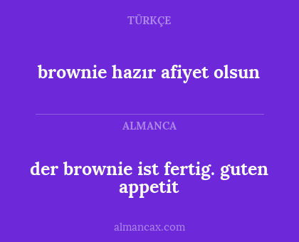 brownie hazır afiyet olsun - der brownie ist fertig. guten appetit