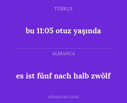 bu 11:05 otuz yaşında - es ist fünf nach halb zwölf