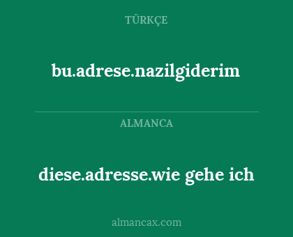 diese.adresse.wie gehe ich - bu.adrese.nazilgiderim