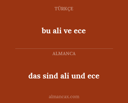 bu ali ve ece - das sind ali und ece