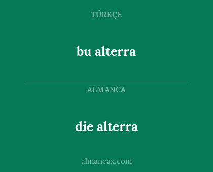 die alterra - bu alterra