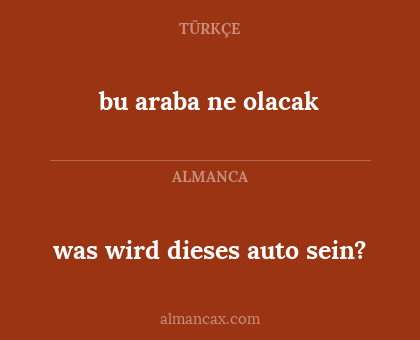 was wird dieses auto sein? - bu araba ne olacak