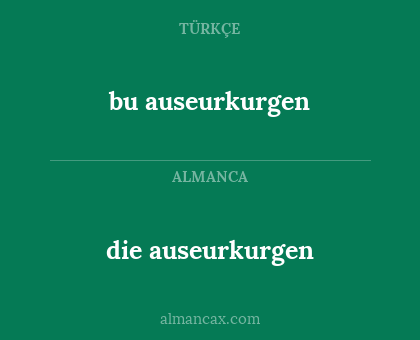 die auseurkurgen - bu auseurkurgen