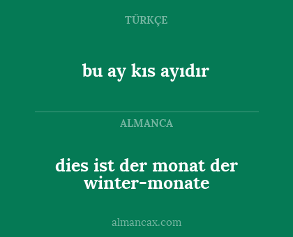 bu ay kıs ayıdır - dies ist der monat der winter-monate