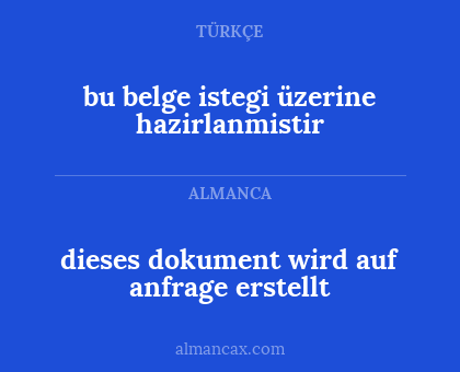 bu belge istegi üzerine hazirlanmistir - dieses dokument wird auf anfrage erstellt
