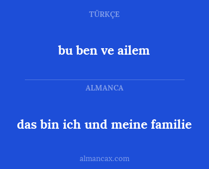 bu ben ve ailem - das bin ich und meine familie