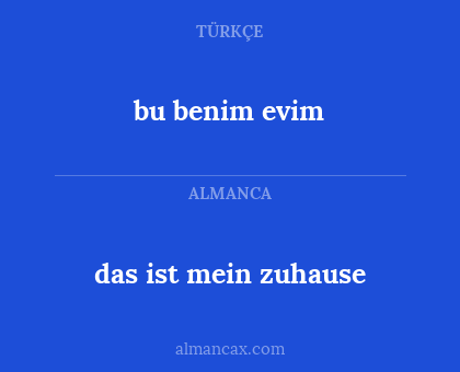 bu benim evim - das ist mein zuhause