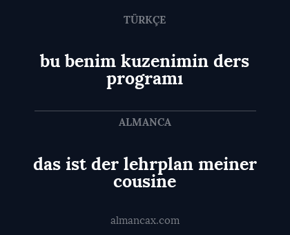 bu benim kuzenimin ders programı - das ist der lehrplan meiner cousine