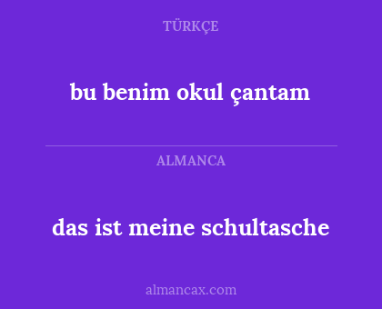 bu benim okul çantam - das ist meine schultasche