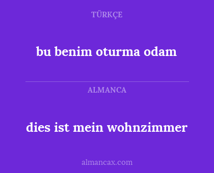 dies ist mein wohnzimmer - bu benim oturma odam