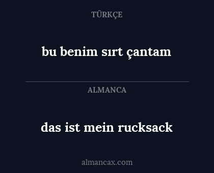das ist mein rucksack - bu benim sırt çantam
