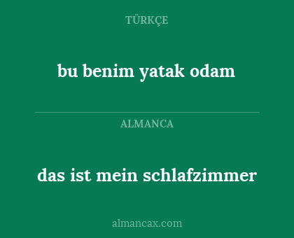 bu benim yatak odam - das ist mein schlafzimmer