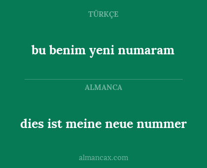 bu benim yeni numaram - dies ist meine neue nummer