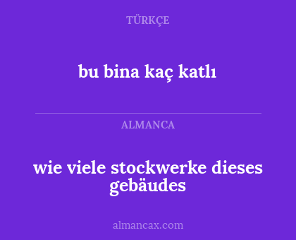 bu bina kaç katlı - wie viele stockwerke dieses gebäudes