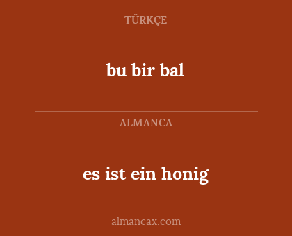 bu bir bal - es ist ein honig