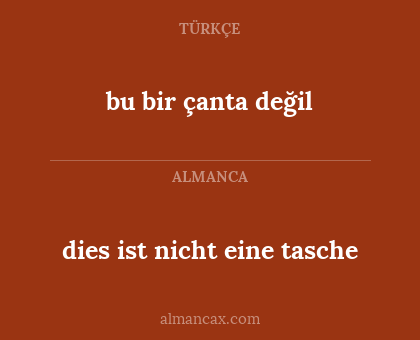 dies ist nicht eine tasche - bu bir çanta değil