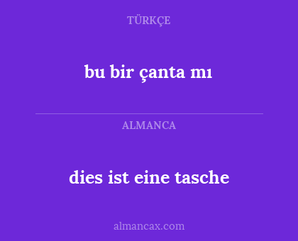 bu bir çanta mı - dies ist eine tasche
