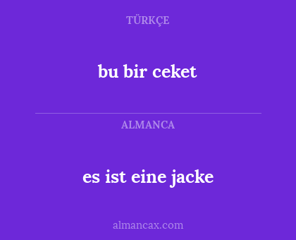 es ist eine jacke - bu bir ceket