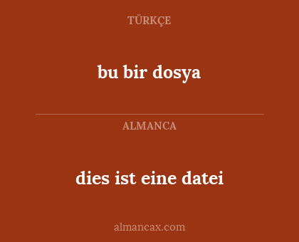 bu bir dosya - dies ist eine datei