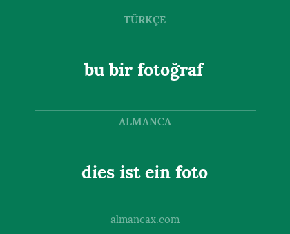 bu bir fotoğraf - dies ist ein foto