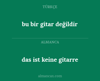 bu bir gitar değildir - das ist keine gitarre