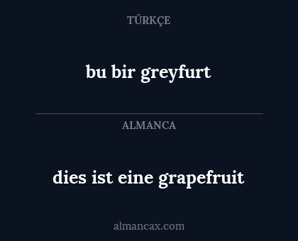dies ist eine grapefruit - bu bir greyfurt