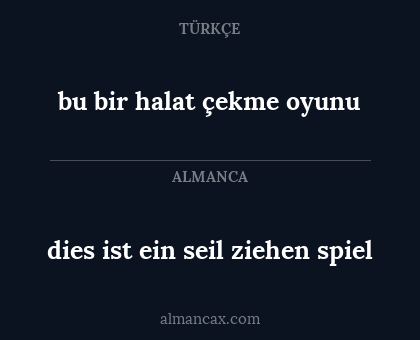 dies ist ein seil ziehen spiel - bu bir halat çekme oyunu