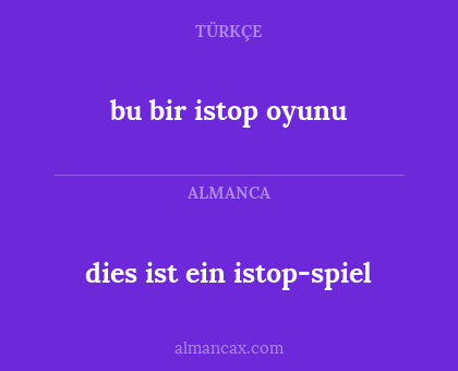 bu bir istop oyunu - dies ist ein istop-spiel