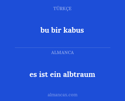 bu bir kabus - es ist ein albtraum