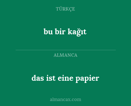 bu bir kağıt - das ist eine papier