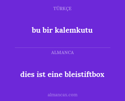 dies ist eine bleistiftbox - bu bir kalemkutu