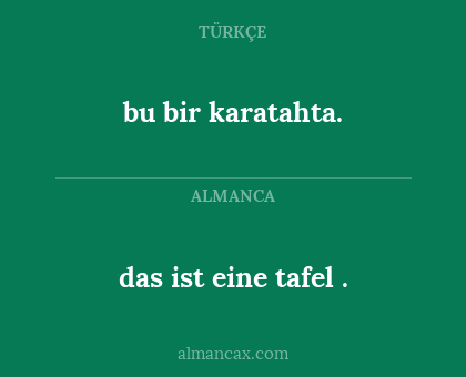 das ist eine tafel . - bu bir karatahta.