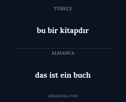 bu bir kitapdır - das ist ein buch