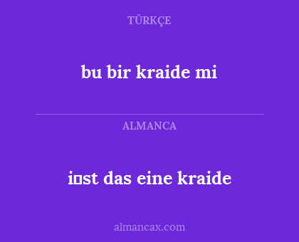 bu bir kraide mi - i̇st das eine kraide