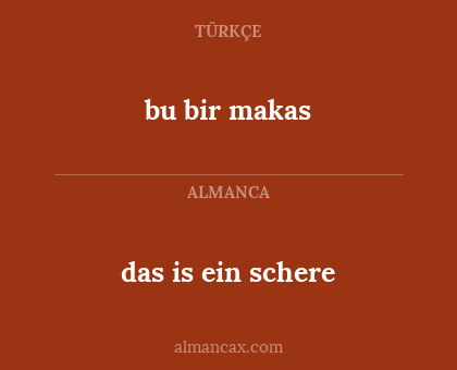 bu bir makas - das is ein schere