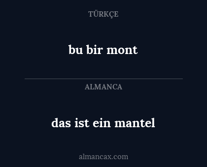 bu bir mont - das ist ein mantel