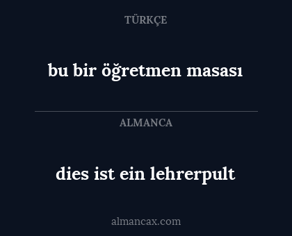 dies ist ein lehrerpult - bu bir öğretmen masası